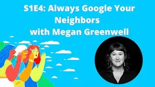 Normal Gossip s01e04: Always Google Your Neighbors with Megan Greenwell | Defector