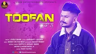 Toofan (Official Video) | Lovely Mann | Latest Punjabi Songs 2019