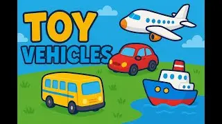 Fun Toy Vehicles Adventure! Airplane, Car, Bus & Ship Playtime in the Garden 🌳🚗✈️⛴️