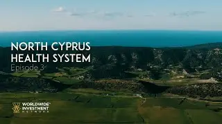 North Cyprus Health System Episode 3