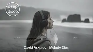 Cavid Askerov - Melody Dies 