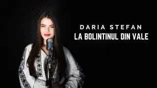 Daria Stefan - La Bolintinul din Vale   #music #shorts #DariaStefan #lovesong #viral #youtubeshorts