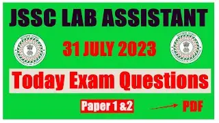 JSSC LAB ASSISTANT QUESTIONS 31 JULY | Jharkhand Lab Assistant Today Exam Question | Paper 1 & 2