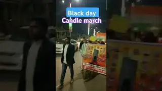 🔥Black day 2025||Candle march ||🔥