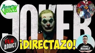 DEBATE - JOKER con La Botella de Kandor, Filmaddict y La Tribu de Wakanda. ¿Película del año?