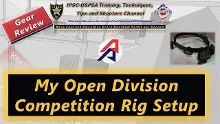 Gear Review: DAA Open Division Competition Rig Setup