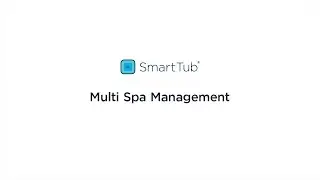 SmartTub&reg; | Multi Spa Management | Control Multiple Hot Tubs from One App!