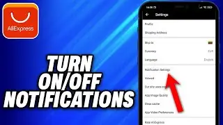 How To Turn On Off Notifications on AliExpress (2025) - Easy Fix