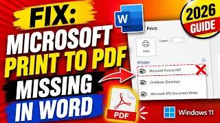 FIX: Microsoft Print to PDF Missing in Word on Windows 11 (2026)