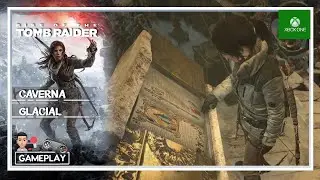 Rise of the Tomb Raider - CAVERNA GLACIAL Gameplay Espa&ntilde;ol | Xbox One S