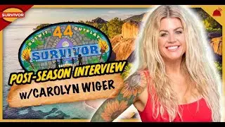 Carolyn Wiger Post-Season Interview | Survivor 44