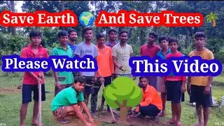 Save Earth And Save Trees // Save The Planet // Protect Nature 