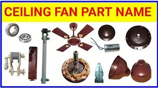 Ceiling fan part name | ceiling fan details | ceiling fan all parts name | ceiling fan parts name