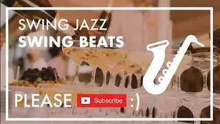 Swing & Jazz Party - Best of Swing Jazz - Swing Beats [Jazz Hop, Chill Mix