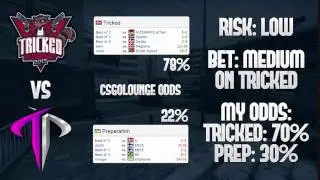 Tricked vs Preperation - 25/07/2016 - CS:GO Bet Prediction