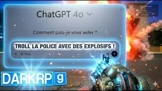 ChatGPT choisit mon TROLL RP (son id&eacute;e est trop marrante mdr) - GMOD DarkRP FR