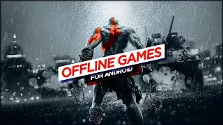 Top 5 Best Offline Games for Android 2021 | 5 New High Graphics Offline Games for Android