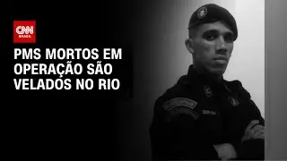 Corpos de dois PMs mortos em megaopera&ccedil;&atilde;o ser&atilde;o velados no Bope | CNN NOVO DIA