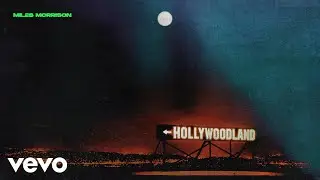 Miles Morrison - She'll Be OK (Audio)