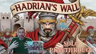 HADRIANS WALL | Solo Playthrough | Garphill Games