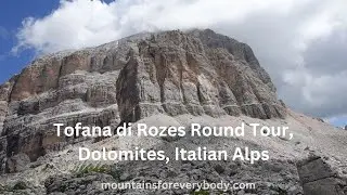 Tofana di Rozes Round Tour, Dolomites, Italian Alps