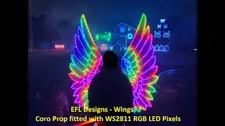 EFL Designs -  Wings (Coro Prop fitted with WS2811 RGB LED Pixels) - Dodgy Build Practices!