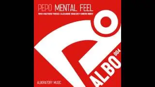 Pepo - Mental Feel ( Matthew Freedz Remix)