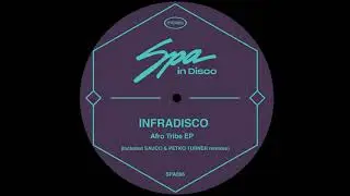 INFRADISCO - Be Bold (Instrumental)