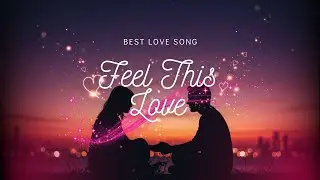 Feel This Love - Beautiful AI Slow Song