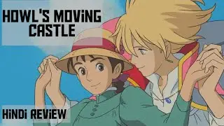 Howl's Moving Castle Review | Magical World of Hayao Miyazaki | Hindi