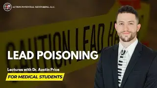USMLE Crash Course - Lead Poisoning Step 1 / Step 2 CK