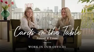 Nanoek and Esmee's insights on Career Growth and Learning | Cards on the table