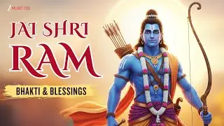 Shri Ram Bhajan Special | For Blessings & Devotion