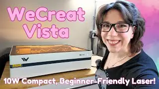 WeCreat Vista &mdash; компактный диодный лазер для начинающих мощностью 10 Вт с технологией переворота!