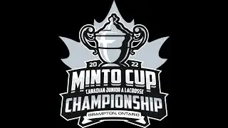 2022 Minto Cup: GAME 5 - Miners LC vs Victoria Shamrocks, August 24th 5pm