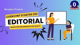 Monochrome Minimization (Easy) || Codechef Starter - 220 || Video Editorial