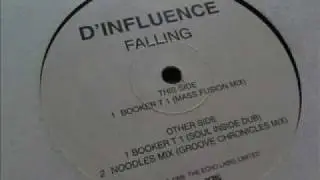 D'Influence - Falling (Booker T Mass Fusion Mix) - Old Skool Garage