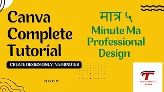 Canva Tutorial In Nepali Language for beginner  Tools For Digital Marketer