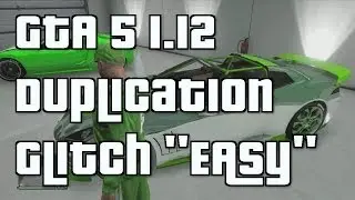 GTA 5 Online: новый глюк с дублированием автомобилей после патча 1.12. &laquo;GTA 5 1.12 Glitch&raquo;