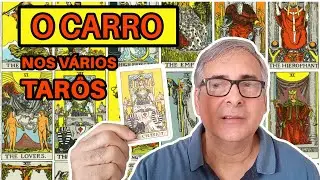 O Carro nos vários Tarôs