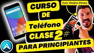 ✅Curso smartphone para👩&zwj;🦳personas mayores👴-Clase 2 Pasos b&aacute;sicos para usar un tel&eacute;fono m&oacute;vil ⭐⭐⭐⭐⭐