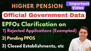 Status of Higher Pension -EPFO EPS Data for PPOs, Rejection, Exempted Trusts, Demand Letter, Arrears