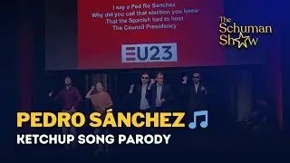 🎵 The Spanish Ketchup Song | Why did you call an election, Pedro S&aacute;nchez ?