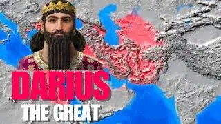 Persian King Darius The Great and his administrative genius