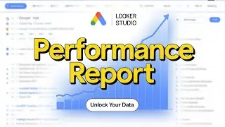 The ULTIMATE Guide to Google Ads Performance Report in Looker Studio
