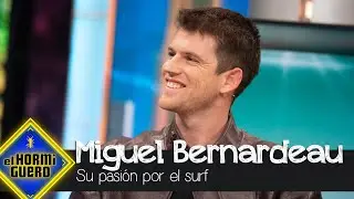 Miguel Bernardeau desvela su pasi&oacute;n por el surf - El Hormiguero
