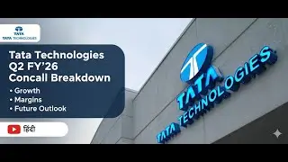 Tata Technologies Q2 FY&rsquo;26 Concall Breakdown | Growth, Margins & Future Outlook Explained in Hindi