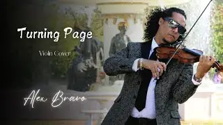Turning Page | Sleeping At Last | Alex Bravo (Violin Cover)