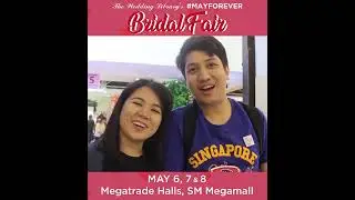 #MayForever @ The Wedding Library's Bridal Fair PH | Bridal Fair SM Megamall