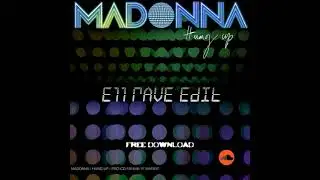 Madonna - Hung Up (E11 Edit)